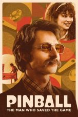 Pinball: The Man Who Saved the Game (2022)