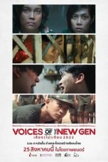 Voices of the New Gen (2022) เสียง (ไม่) เงียบ