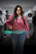 Dying in Plain Sight (2024)