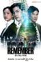 Remember (2024) จำ จน ตาย